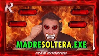 Ivan Rodrigo MADRES SOLTERAS Contreras Ivánrodrigocontreras hailhitler9000 [upl. by Aerdnas133]