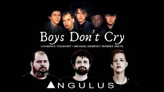 BOYS DONT CRY  Angulus tocando The Cure [upl. by Roht]