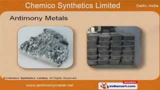 Antimony Metal and Molybdenum Products by Chemico Synthetics Limited New Delhi [upl. by Llien171]