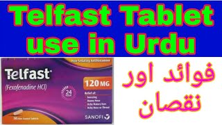 Telfast 120mg Tablet Use In UrduHindi  Telfast Tablet side effect  technical and medical informat [upl. by Daj]