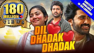 Dil Dhadak DhadakPadi Padi Leche Manasu2021 New Released Hindi Dubbed MovieSharwanandSai Pallavi [upl. by Pestana]