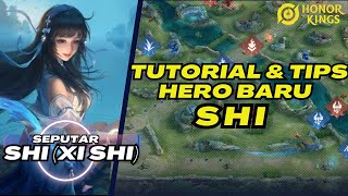 TUTORIAL DAN PENJELASAN HERO SHI  HONOR OF KINGS [upl. by Rese]