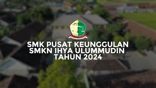 Video Before amp After SMK PK 2024  SMK NEGERI IHYA ULUMMUDIN [upl. by Anaila477]