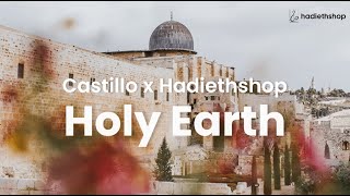 Castillo Nasheeds x Hadiethshop  Holy Earth vocals only [upl. by Rabi266]