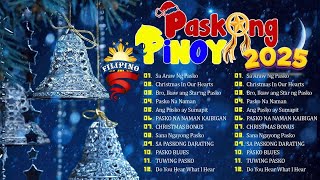 Best Tagalog Christmas Songs Medley 2025 🌟Paskong Pinoy 2025 Medley with Lyrics 🎄 [upl. by Sousa]