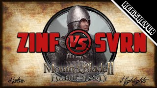 Zinfandel vs SVRN Highlights  Mount and Blade 2 Bannerlord [upl. by Cherlyn]