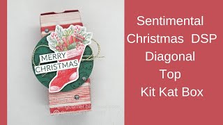 Twelve Weeks Of Christmas Week 6Stampin Up Sentimental Christmas DSP Diagonal Top Kit Kat Box [upl. by Assilam]