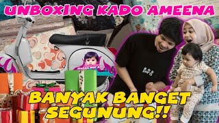 AMEENA UNBOXING KADO SEGUNUNG ATTA AUREL KEWALAHAN [upl. by Odnalor]