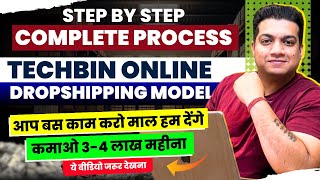 DROPSHIPPING MODEL STEP BY STEP COMPLETE PROCESS  TECHBIN ONLINE [upl. by Forster226]