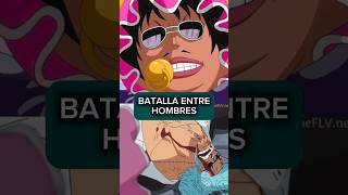 Una batalla entre Hombres anime manga onepiece [upl. by Dinan]