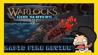 Warlocks 2 God Slayers Rapid Fire Review  Nintendo Switch  PC [upl. by Vincenty422]