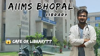 AIIMS Bhopal Library  AIIMS Bhopal Campus Tour [upl. by Euqinotna]