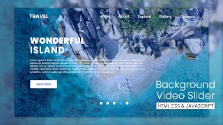 Responsive Website Design  With Background Video Slider  Travel Website  HTML CSS amp Javascript [upl. by Tuddor]