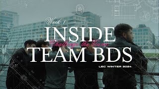 START OF A NEW SEASON   Inside Team BDS LEC 2024 Winter Week 1 [upl. by Litnahc]