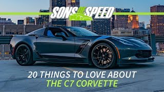 20 Things We Love About the C7 Corvette  Sons of Speed [upl. by Karli]