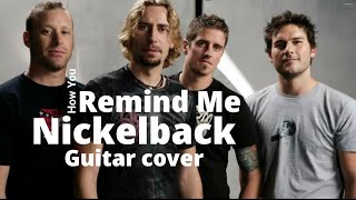 How You Remind Me  Nickelback  Guitar cover  TankG [upl. by Canning]