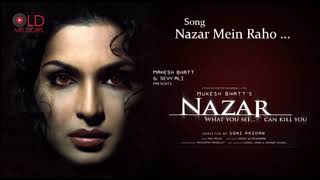 Nazar Mein Raho  Nazar2005 HD [upl. by Anikat972]