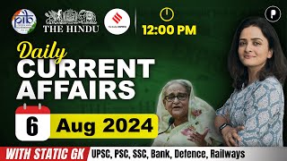 6 Aug Current Affairs 2024  Daily Current Affairs  Current Affairs Today [upl. by Ahsinuq]