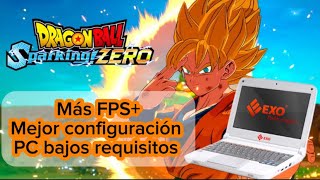 OPTIMIZANDO Dragon Ball Sparking Zero en PC DE BAJOS RECURSOS [upl. by Aisak]