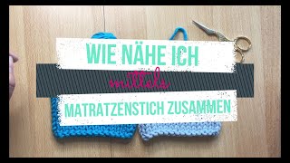 Zusammennähen von Seitennähten bei Strickprojekten mit Matratzenstich wie geht das [upl. by Aticilef]