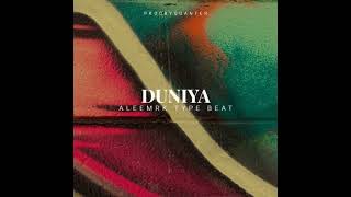 Aleemrk Type Beat  Duniya [upl. by Haelat]