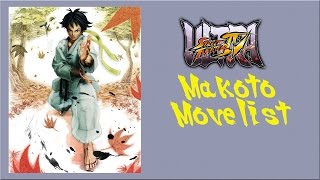 Ultra Street Fighter IV  Makoto Move List [upl. by Kushner]