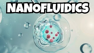 Nanofluidics  Laminar Fluids at the Nanoscale  From Basics to Applications [upl. by Dygal]