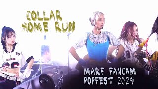 Marf fancam  Collar《HOME RUN》 2024 POPFEST [upl. by Niggem]