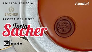 TORTA SACHER  RECETA ORIGINAL DEL HOTEL SACHER  EL MEJOR TUTORIAL [upl. by Katalin167]