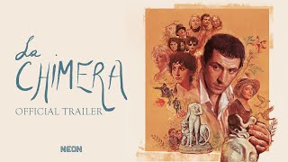 LA CHIMERA  Official Trailer [upl. by Tnahsin]