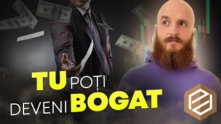 TU poți deveni BOGAT [upl. by Dorweiler]