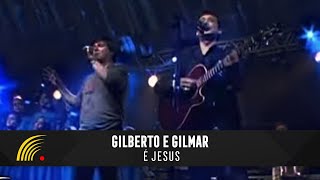 Gilberto amp Gilmar  É Jesus  Gravado Em Um Circo Onde Tudo Começou [upl. by Keppel468]