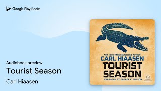 Tourist Season by Carl Hiaasen · Audiobook preview [upl. by Garnes]