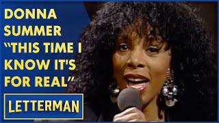 Donna Summer Performs quotThis Time I Know Its for Realquot  Letterman [upl. by Rfinnej]