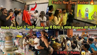 Vada Pav Girl ने New Song Realese होने पर किया Grand Meetup 😱  Vada Pav Viral Girl [upl. by Edwina510]