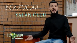 Berkocan  Yalan Oldu 2023 [upl. by Madison]