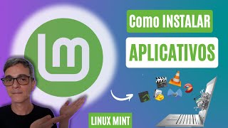 Como INSTALAR APLICATIVOS no LINUX MINT [upl. by Miharbi898]