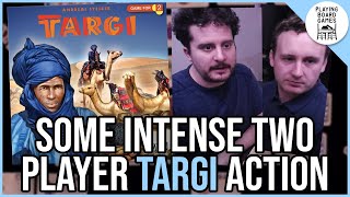 We return for some intense two player TARGI action BOARD GAME GAMEPLAY [upl. by Yessac546]