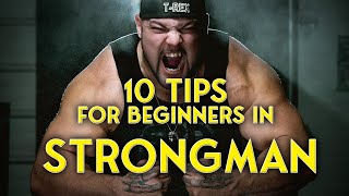 10 Tips For Beginners In Strongman [upl. by Lefty622]