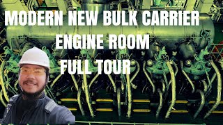 MODERN NEW CAPESIZE BULK CARRIER  ENGINE ROOM FULL TOUR [upl. by Landan572]