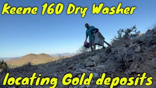 How to Locate Gold Deposits  Keene 160 Mini Dry Washer  Arizona Gold [upl. by Schrader]