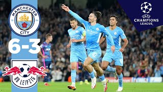 Man City Highlights  Man City 63 RB Leipzig  Ake Mahrez Grealish Cancelo Jesus Goals [upl. by Mathew455]