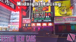 Midnight Racing Tokyo  Testing New Cars [upl. by Aneehsat391]