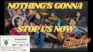 Nothings Gonna Stop Us Now by STARSHIP  Missioned Souls  family band  studio cover [upl. by Gnuoy79]