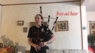 Bagpipes Brose and Butter [upl. by Kinsman584]