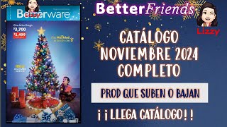 CATÁLOGO COMPLETO NOVIEMBRE 2024 DE BETTERWARE [upl. by Yreffeg]