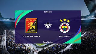 Flyeralarm Admira vs Fenerbahçe 06072024 Club Friendlies PES 2021 [upl. by Mushro]