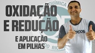 Oxidação Redução e aplicação em pilhas  Curso Química Fácil [upl. by Ut]