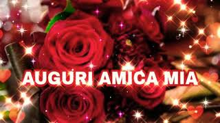 AUGURI AMICA MIA V96🎂 [upl. by Yorled]