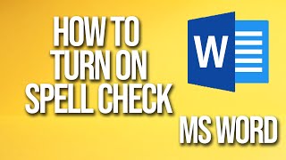 How To Turn On Spell Check Microsoft Word Tutorial [upl. by Alben]